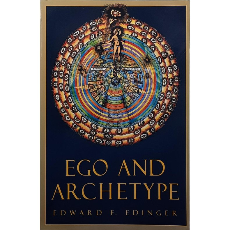 Edward F. Edinger - Ego and Archetype (Heftet)