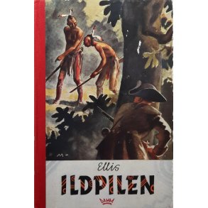 Edward S. Ellis - Ildpilen (Innb.)