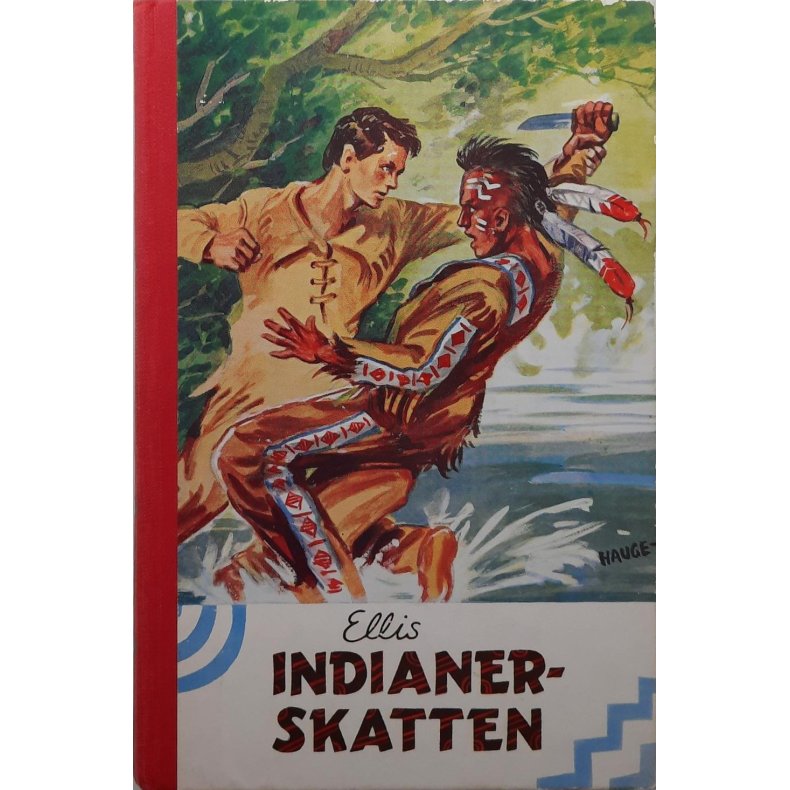 Edward S. Ellis - Indianerskatten (Innb.)