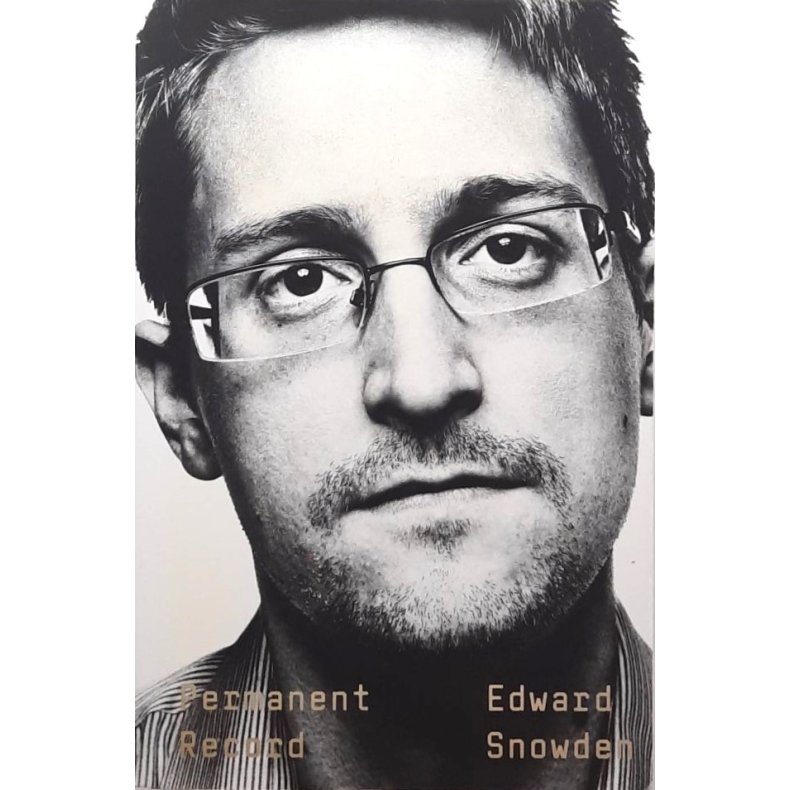 Edward Snowden - Permanent Record
