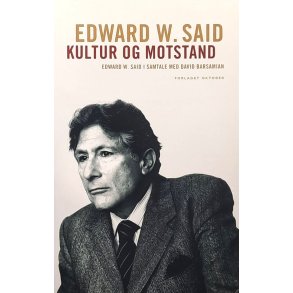 Edward W. Said - Kultur og motstand (Heftet)