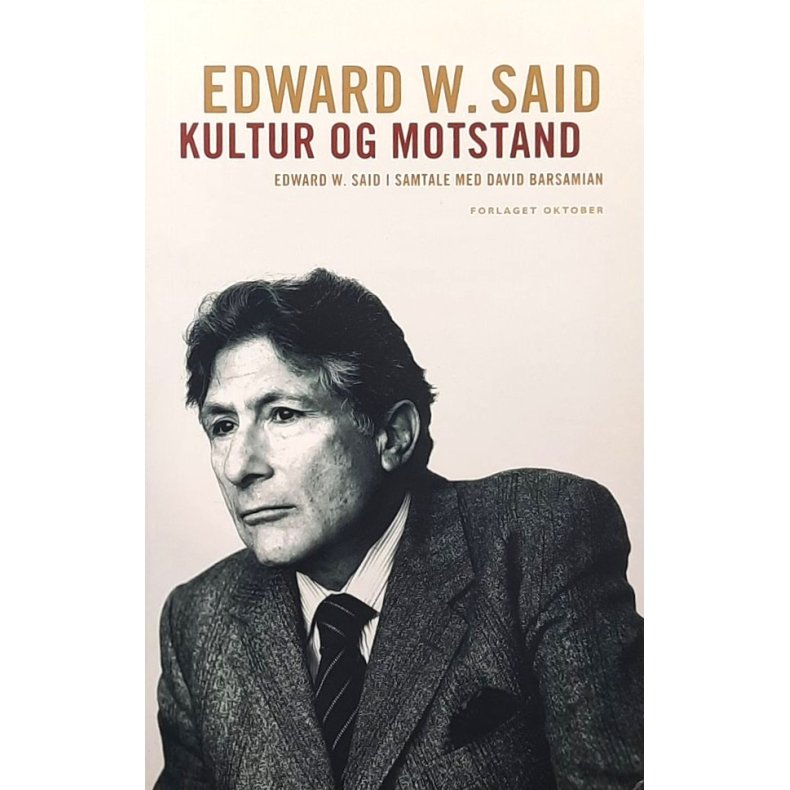 Edward W. Said - Kultur og motstand (Heftet)