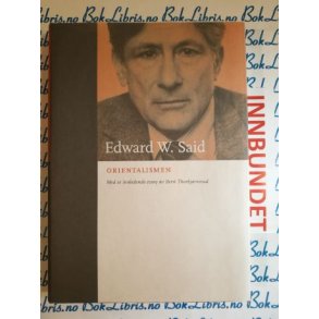 Edward W. Said - Orientalismen