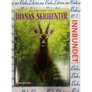 Egil Gjedtjernet - Dianas skribenter (I)