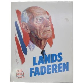 Egil Helle - Landsfaderen - Einar Gerhardsen 90 r