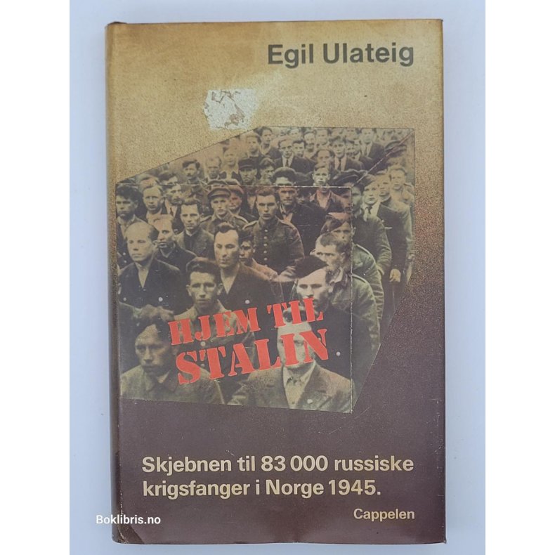 Egil Ulateig - Hjem til Stalin