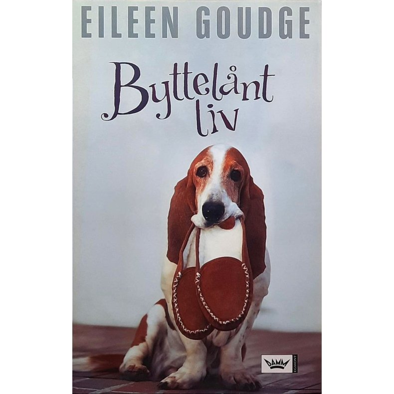 Eileen Goudge - Byttelnt liv 