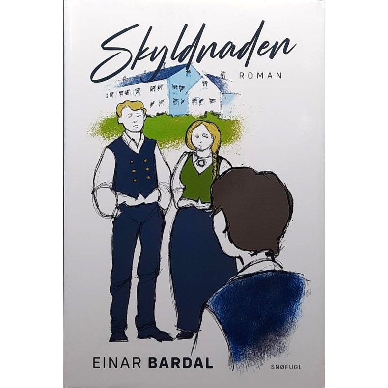Einar Bardal - Skyldnaden