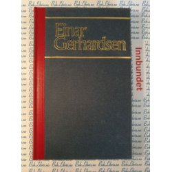 Einar Gerhardsen - Fellesskap i krig og fred