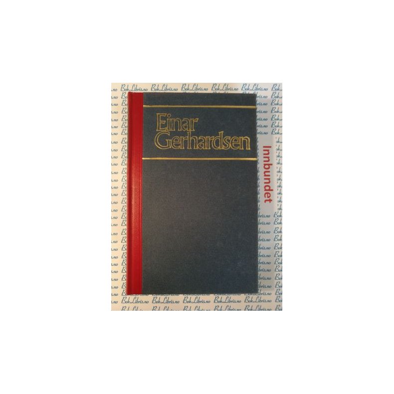 Einar Gerhardsen - Fellesskap i krig og fred