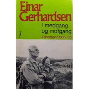 I Medgang og Motgang � Einar Gerhardsen � Bruktbok � Innbundet