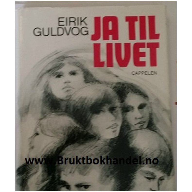 Eirik Guldvog - Ja til livet