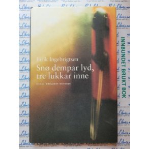 Eirik Ingebrigtsen - Sn dempar lyd, tre lukkar inne