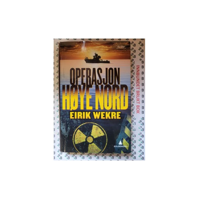 Eirik Wekre - Operasjon Hye Nord