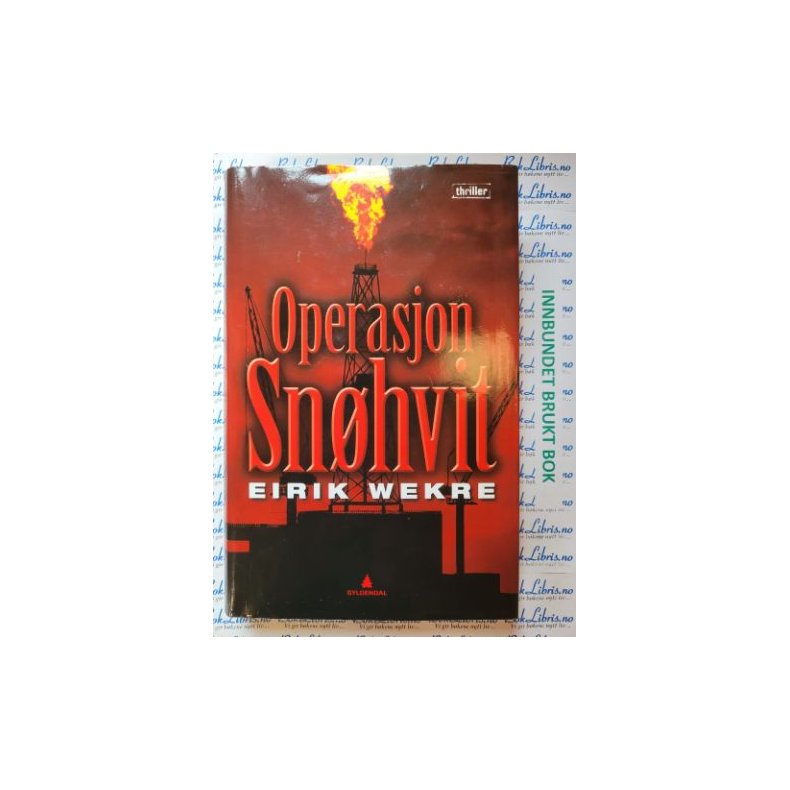 Eirik Wekre - Operasjon Snhvit