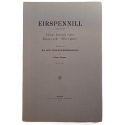 Eirspennill - Am 47 fol - Finnur Jnsson - Nregs konunga sogur - Magns gi s&#491;gur - Hkon gamli.