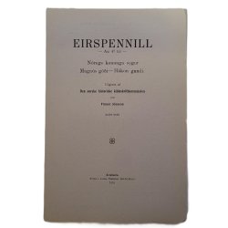 Eirspennill - Am 47 fol - Finnur Jnsson - Nregs konunga sogur - Magns gi s&#491;gur - Hkon gamli.