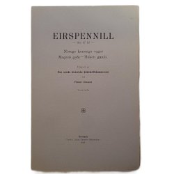 Eirspennill - Am 47 fol - Finnur Jnsson - Nregs konunga sogur - Magns gi s&#491;gur - Hkon gamli.