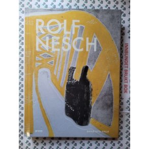 Eivind Otto Hjelle - Rolf Nesch