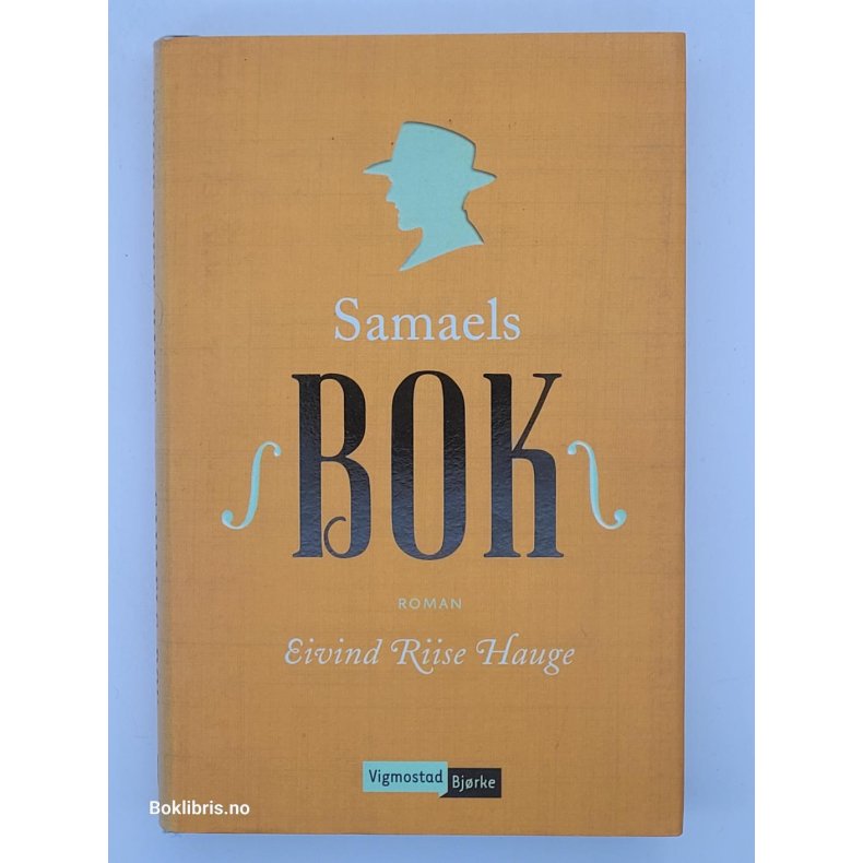 Eivind Riise Hauge - Samaels bok