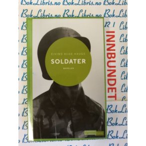 Eivind Riise Hauge - Soldater (I)