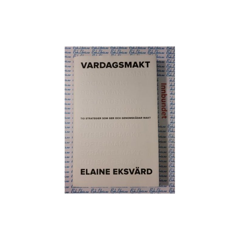 Elaine Eksvrd - Vardagsmakt