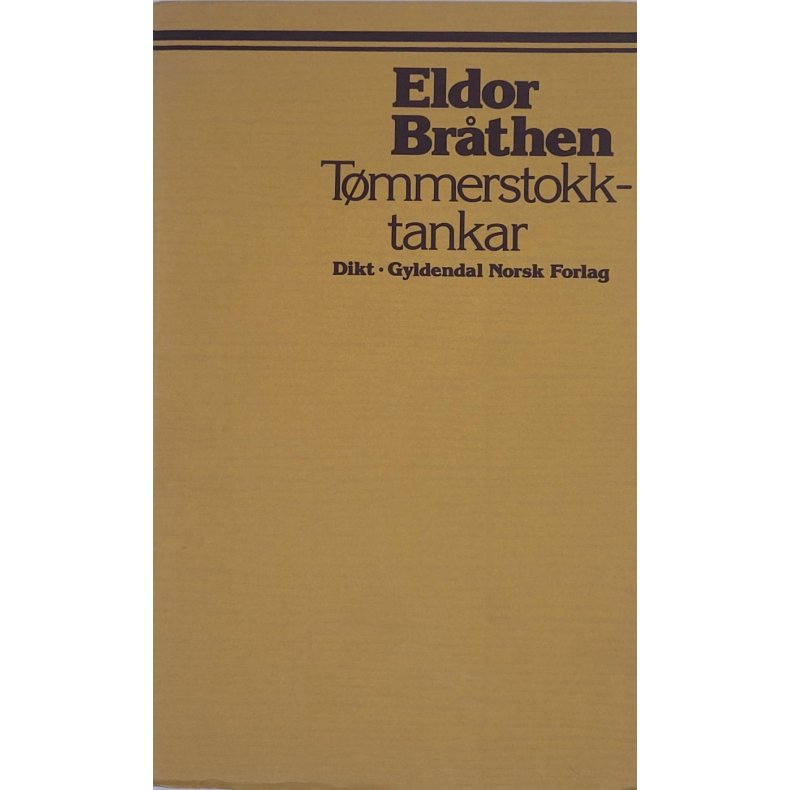 Eldor Brthen -Tmmerstokktankar