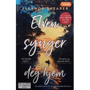 Eleanor Shearer - Elven synger deg hjem (Heftet)