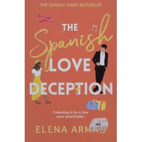 Elena Armas - The Spanish Love Deception