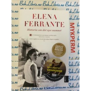 Elena Ferrante - Historia om det nye namnet (Mykperm)