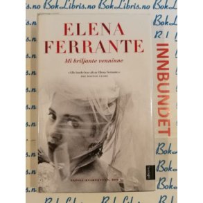 Elena Ferrante - Mi briljante venninne (I)