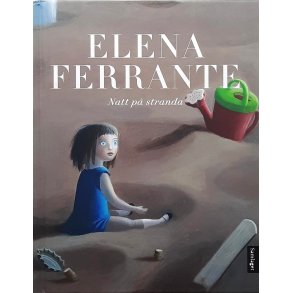 Elena Ferrante - Natt p stranda