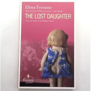 Elena Ferrante - The lost daughter (heftet)