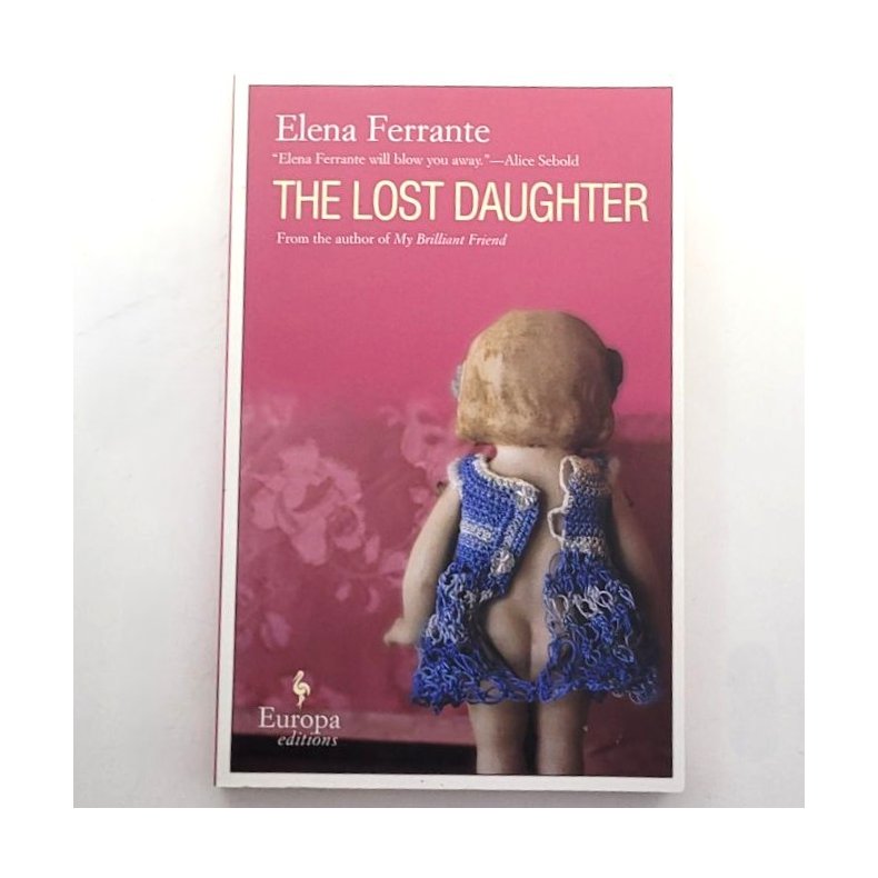 Elena Ferrante - The lost daughter (heftet)