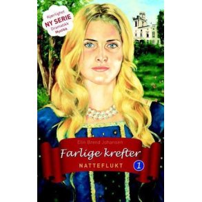 Elin Brend Johansen - Farlige krefter (Pocket-serie)