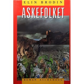 Elin Brodin - Askefolket (Innbundet)