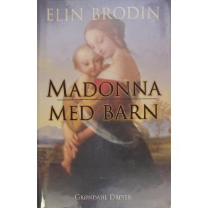 Elin Brodin - Madonna med barn