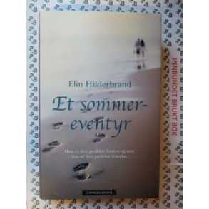 Elin Hilderbrand - Et sommereventyr