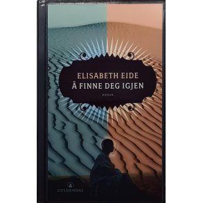 Elisabeth Eide -  finne deg igjen