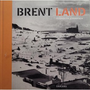 Elisabeth Johansen - Brent land