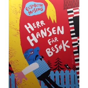 Elisabeth Moseng - Herr Hansen fr besk - (I)