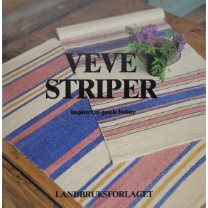 Elisabeth Spydevold - Veve striper - Inspirert av gamle bolstre