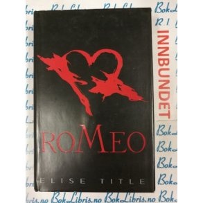 Elise Title - Romeo (I)