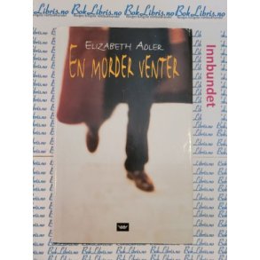 Elizabeth Adler - En morder venter (i)