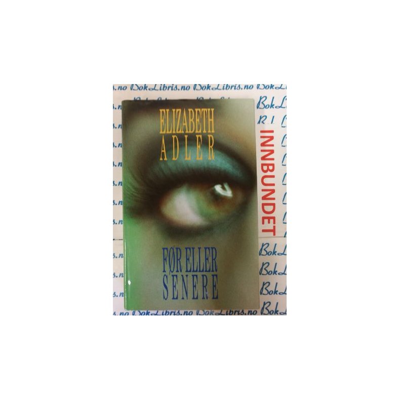 Elizabeth Adler - F�r eller senere (I)