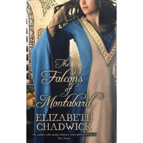 Elizabeth Chadwick - The Falcons of Montabard (Heftet)