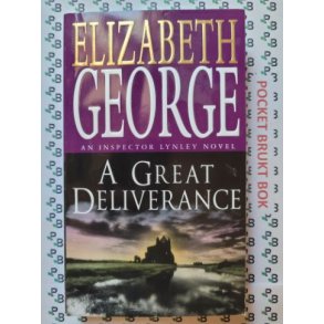 Elizabeth George - A Great Deliverance (Inspector Lynley #1)