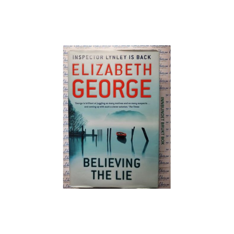 Elizabeth George - Believing the lie