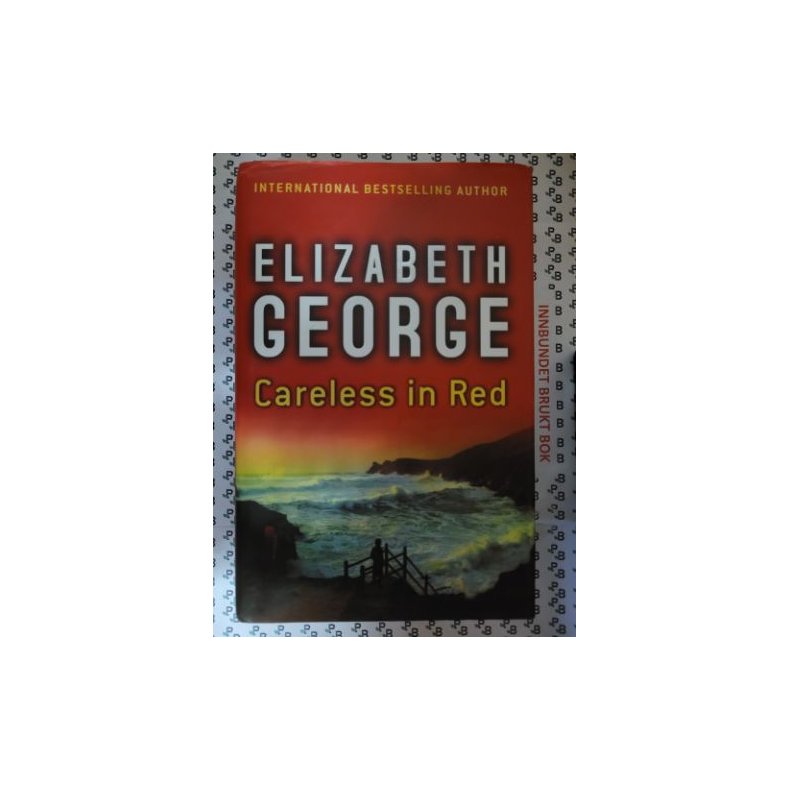 Elizabeth George - Careless in Red (Inspector Lynley #15)