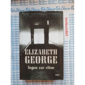 Elizabeth George - Ingen var vitne